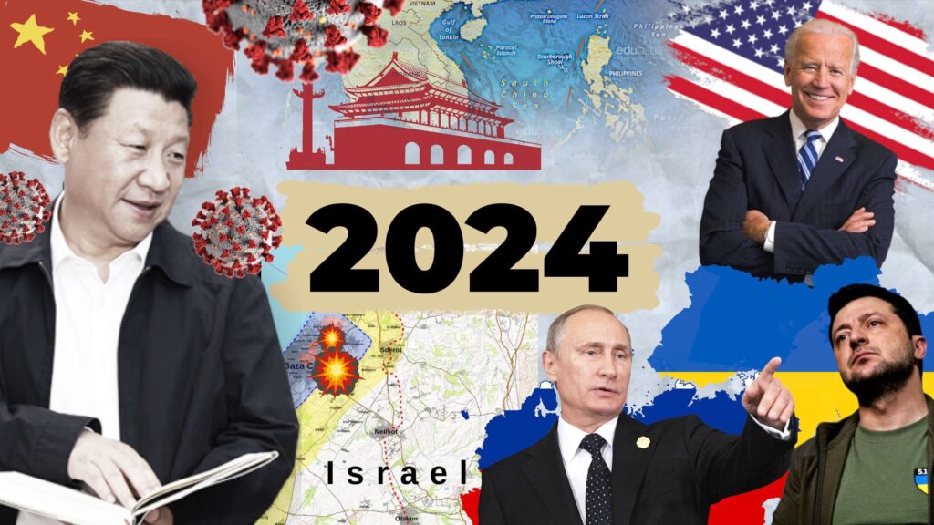 2024 outlook, china-us, hamas-israel, ukraine - russia, south china sea, chinese economy